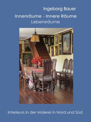 cover image of Innenräume--innere Räume--Lebensräume